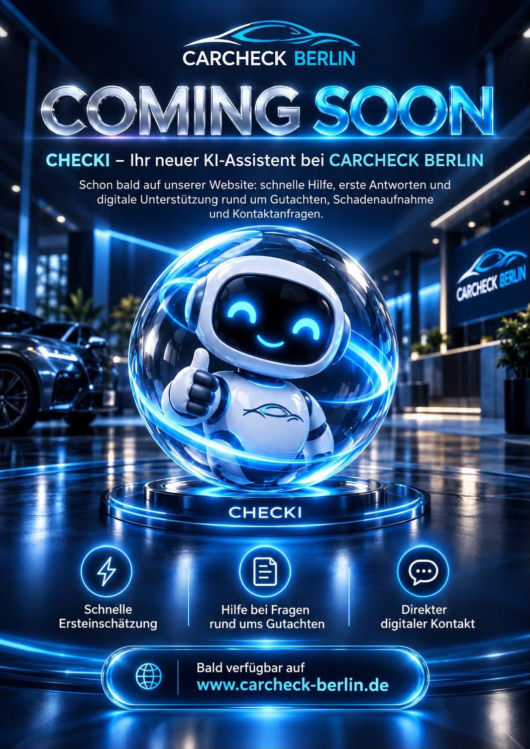 CHECKI – Ihr neuer KI-Assistent bei CARCHECK BERLIN. Coming Soon. Bald verfügbar auf www.carcheck-berlin.de